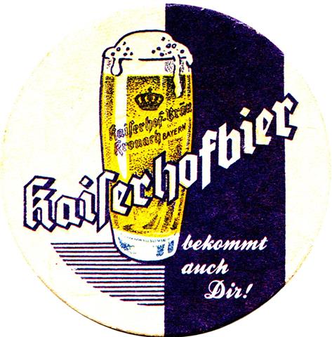 kronach kc-by kaiserhof rund 1a (215-kaiserhofbier) bekommt)